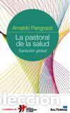 Libros: PASTORAL DE LA SALUD, LA - PANGRAZZI, ARNALDO, - Foto 1