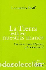 Libros: TIERRA ESTA EN NUESTRAS MANOS, LA - BOFF, LEONARDO, - Foto 1