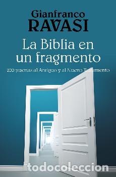 Libros: BIBLIA EN UN FRAGMENTO, LA - RAVASI, GIANFRANCO, - Foto 1