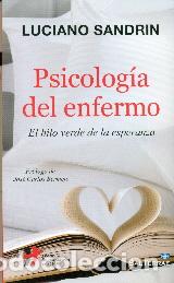 Libros: PSICOLOGIA DEL ENFERMO - SANDRIN, LUCIANO, - Foto 1