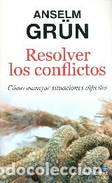 Libros: RESOLVER LOS CONFLICTOS - GR&Uuml;N, ANSELM, - Foto 1