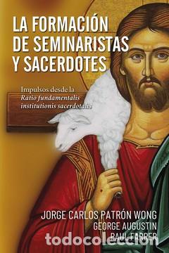Libros: LA FORMACI&Oacute;N DE SEMINARISTAS Y SACERDOTES - AUGUSTIN, GEORGE, - Foto 1