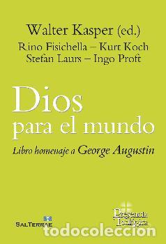 Libros: DIOS PARA EL MUNDO - KASPER, WALTER, - Foto 1