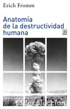 Libros: ANATOM&Iacute;A DE LA DESTRUCTIVIDAD HUMANA - FROMM, ERICH, - Foto 1
