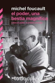 Libros: EL PODER, UNA BESTIA MAGNIF&Iacute;CA - FOUCAULT, MICHEL, - Foto 1