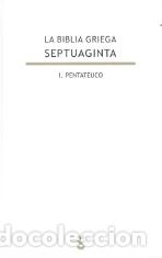 Libros: BIBLIA GRIEGA, LA/SEPTUAGINTA I BEB/125 - FERNANDEZ MARCOS, NATALIO,