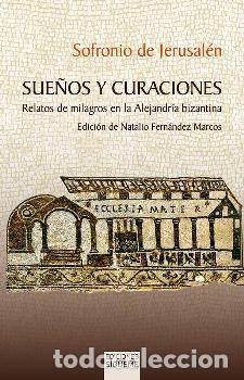 Libros: SUE&Ntilde;OS Y CURACIONES PD/97 - FERNANDEZ MARCOS, NATALIO, - Foto 1