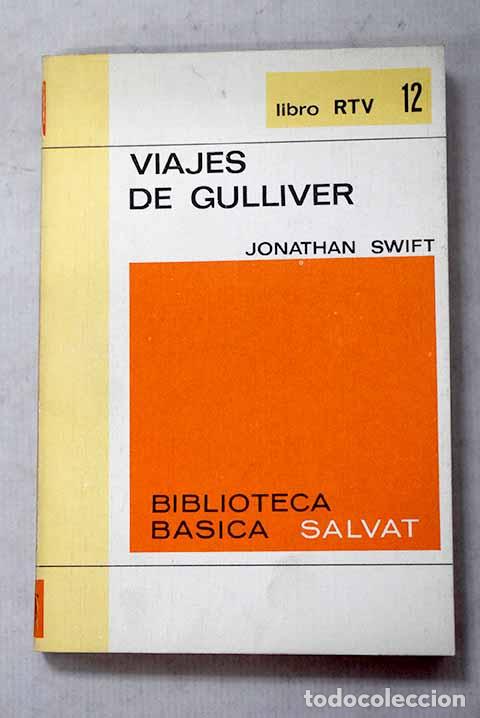 Libros: Viajes de Gulliver: Swift, Jonathan.- Swift, Jonathan - Foto 1