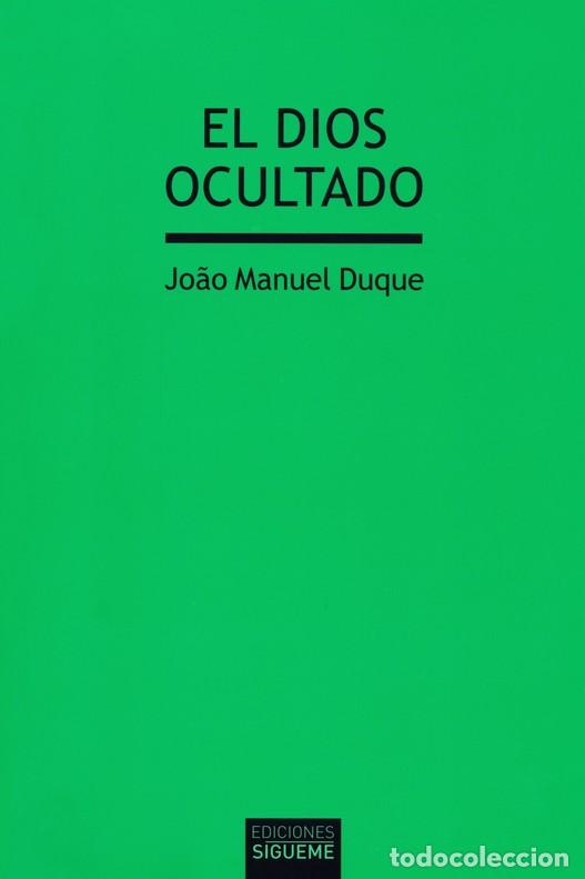 Libros: DIOS OCULTADO, EL - DUQUE, JO&Acirc;O MANUEL, - Foto 1