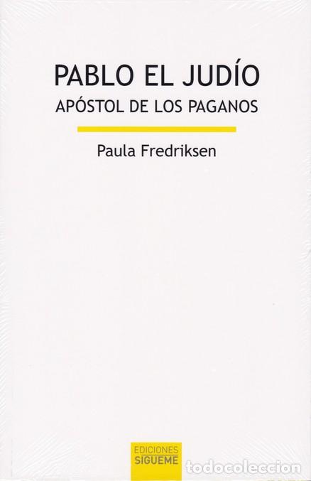 Libros: PABLO EL JUDIO /APOSTOL DE LOS PAGANOS - VVAA - Foto 1