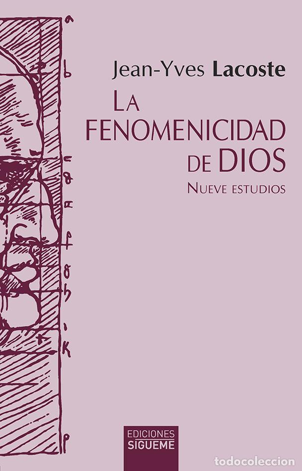 Libros: FENOMENICIDAD DE DIOS, LA - LACOSTE, JEAN-YVES, - Foto 1