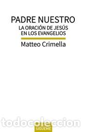 Libros: PADRE NUESTRO - CRIMELLA, MATTEO - Foto 1