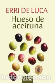 Libros: HUESO DE ACEITUNA - DE LUCA, ERRI, - Foto 1