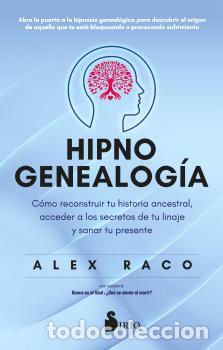 Libros: HIPNOGENEALOG&Iacute;A - RACO, ALEX,