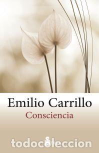 Libros: CONSCIENCIA (SIRIO) - CARRILLO, EMILIO, - Foto 1