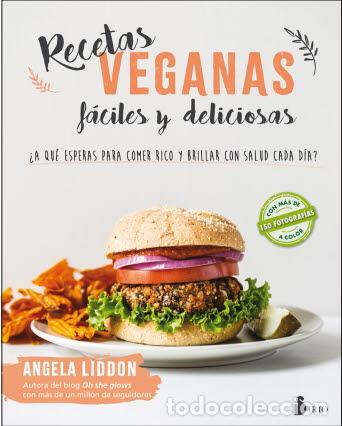 Libros: RECETAS VEGANAS FACILES Y DELICIOSAS - LIDDON, ANGELA, - Foto 1
