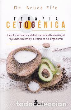 Libros: TERAPIA CETOG&Eacute;NICA - FIFE, BRUCE, - Foto 1