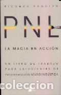 Libros: PNL/LA MAGIA EN ACCION - BANDLER, RICHARD, - Foto 1