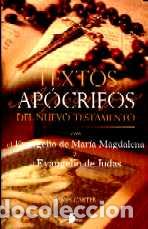 Libros: TEXTOS APOCRIFOS DEL NUEVO TESTAMENTO - CARTER, JAMES, - Foto 1