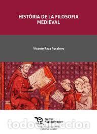 B&uuml;cher: HIST&Ograve;RIA DE LA FILOSOFIA MEDIEVAL (VALENCIANO) - RAGA ROSALENY, VICENTE,