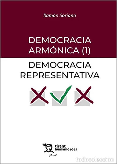 Libros: DEMOCRACIA ARMONICA(1). DEMOCRACIA REPRESENTATIVA - SORIANO, RAMON,