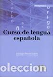 Libros: CURSO DE LENGUA ESPA&Ntilde;OLA - HERNANDO CUADRADO, LUIS ALBERT, - Foto 1