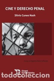 B&uuml;cher: CINE Y DERECHO PENAL - CUNEO NASH, SILVIO,