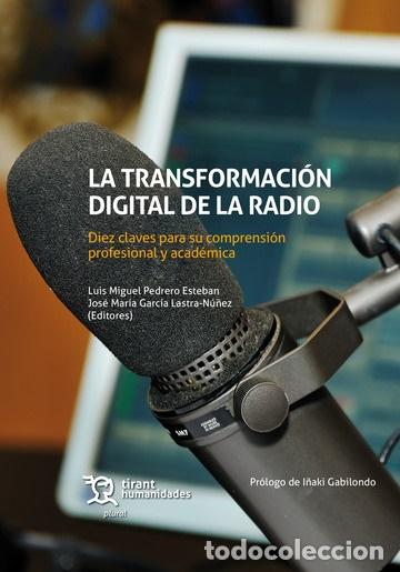 Libros: TRANFORMACION DIGITAL DE LA RADIO - VVAA - Foto 1