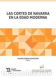 Libros: CORTES DE NAVARRA EN LA EDAD MODERNA, LAS - AA.VV, - Foto 1