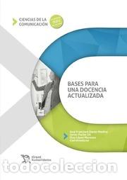 Libros: BASES PARA UNA DOCENCIA ACTUALIZADA - AA.VV., - Foto 1