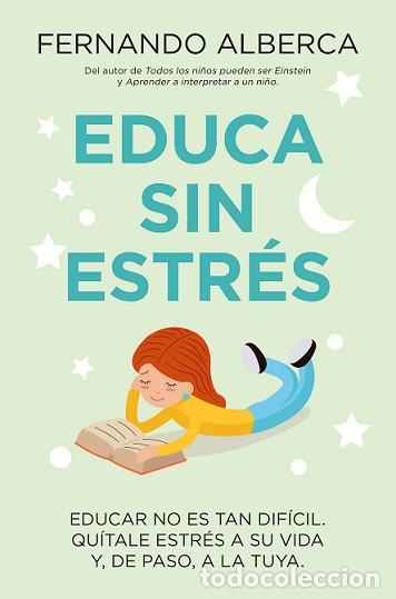 Libri di seconda mano: EDUCA SIN ESTR&Eacute;S (LEB) - ALBERCA DE CASTRO, FERNANDO,