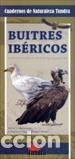 books: BUITRES IBERICOS/INTRODUCCION A TODAS LAS... - HERNANDEZ, VICTOR J.,