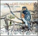 Libros: VIAJE A LAS RAPACES - VARELA SIMO, JUAN M., - Foto 1