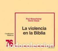 Libros: VIOLENCIA EN LA BIBLIA, LA CB/076 - BEAUCHAMP, PAUL,
