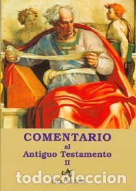 Libros: COMENTARIO AL ANTIGUO TESTAMENTO II - VV.AA., - Foto 1