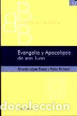 Libros: EVANGELIO Y APOCALIPSIS DE SAN JUAN - RICHARD, PABLO, - Foto 1
