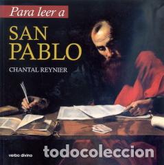 Libros: PARA LEER A SAN PABLO - REYNIER, CHANTAL, - Foto 1
