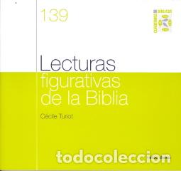 Libros: LECTURAS FIGURATIVAS DE LA BIBLIA CB/139 - TURIOT, CECILE,