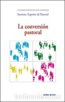 Libros: CONVERSION PASTORAL, LA - INSTITUTO SUPERIOR DE PASTORAL, - Foto 1