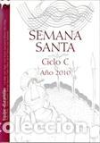 Libros: SEMANA SANTA/CICLO C 2010 - EQUIPO EUCARISTIA, - Foto 1