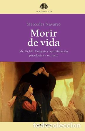 Libros: MORIR DE VIDA EB/41 - NAVARRO PUERTO, MERCEDES, - Foto 1