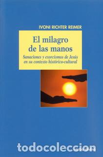 Libros: MILAGRO DE LAS MANOS, EL - RICHTER REIMER, IVONI, - Foto 1