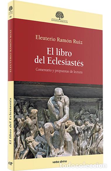 Libros: EL LIBRO DEL ECLESIAST&Eacute;S - RUIZ, ELEUTERIO RAM&Oacute;N - Foto 1