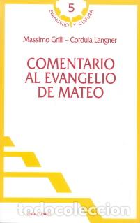 Libros: COMENTARIO AL EVANGELIO DE MATEO - GRILLI, MASSIMO, - Foto 1