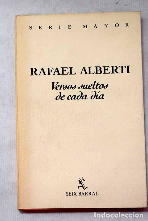 Libros: Versos sueltos de cada d&iacute;a.- Alberti, Rafael - Foto 1