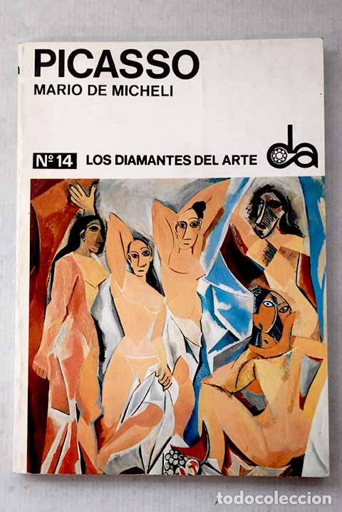 Libros: Picasso: De Micheli, Mario.- De Micheli, Mario
