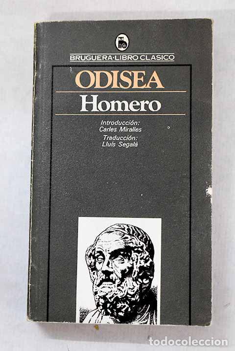 Libros: La Odisea: Homero: Bruguera..- Homero