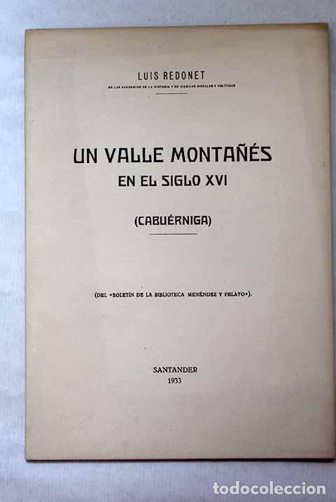 Libros: Un valle monta&ntilde;&eacute;s en el siglo XVI (Cabierniga).- Redonet y L&oacute;pez-D&oacute;riga, Luis