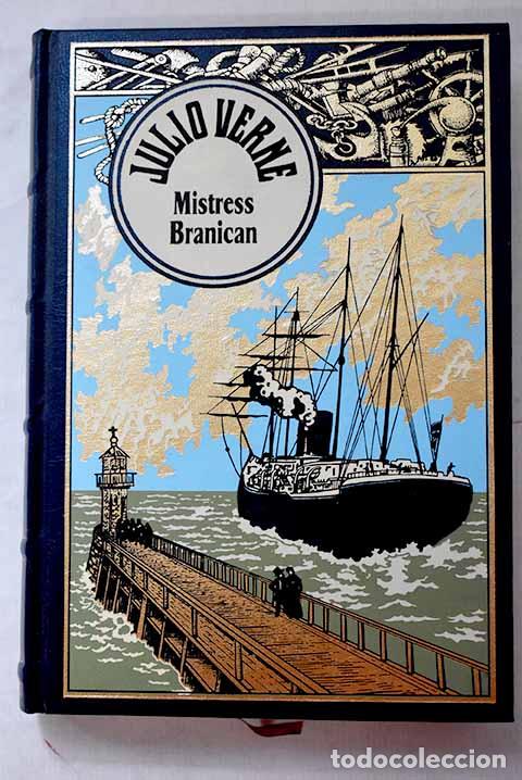 Libros: Mistress Branican: Verne, Julio.- Verne, Julio
