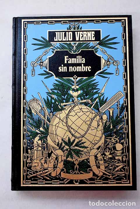 Libros: Familia sin nombre: Verne, Julio.- Verne, Julio